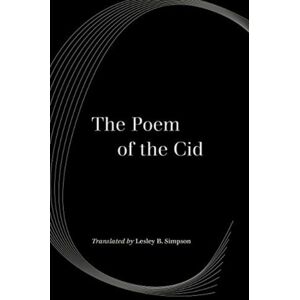 University of California Press The Poem Of The Cid University of California Press The Poem Of The Cid