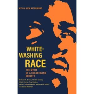 University of California Press Whitewashing Race : The Myth Of A Color-Blind Society University of California Press Whitewashing Race : The Myth Of A Color-Blind Society