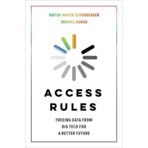 University of California Press Access Rules : Freeing Data From Big Tech For A Better Future University of California Press Access Rules : Freeing Data From Big Tech For A Better Future