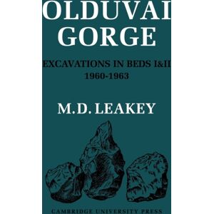 Cambridge University Press Olduvai Gorge Cambridge University Press Olduvai Gorge