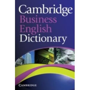 Cambridge University Press Cambridge Business English Dictionary Cambridge University Press Cambridge Business English Dictionary