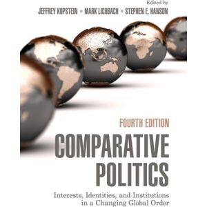 Cambridge University Press Comparative Politics : Interests, Identities, And Institutions In A Changing Global Order Cambridge University Press Comparative Politics : Interests, Identities, And Institutions In A Changing Global Order