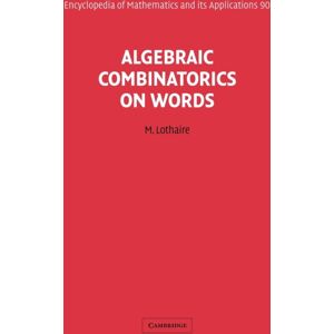 Cambridge University Press Algebraic Combinatorics On Words Cambridge University Press Algebraic Combinatorics On Words