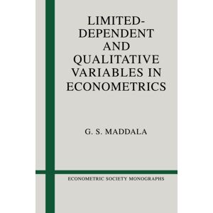 Cambridge University Press Limited-Dependent And Qualitative Variables In Econometrics Cambridge University Press Limited-Dependent And Qualitative Variables In Econometrics