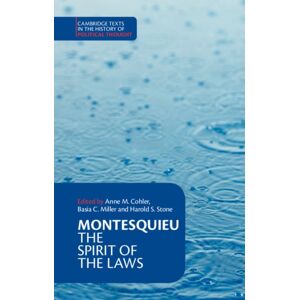Cambridge University Press Montesquieu: The Spirit Of The Laws Cambridge University Press Montesquieu: The Spirit Of The Laws