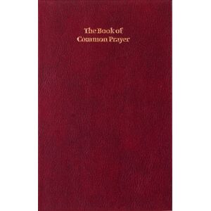 Cambridge University Press Book Of Common Prayer, Enlarged Edition, Burgundy, Cp420 701b Burgundy Cambridge University Press Book Of Common Prayer, Enlarged Edition, Burgundy, Cp420 701b Burgundy
