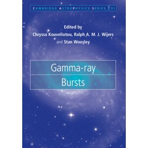 Cambridge University Press Gamma-Ray Bursts Cambridge University Press Gamma-Ray Bursts