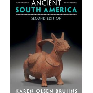 Cambridge University Press Ancient South America Cambridge University Press Ancient South America