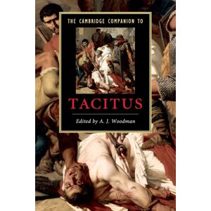 Cambridge University Press The Cambridge Companion To Tacitus Cambridge University Press The Cambridge Companion To Tacitus