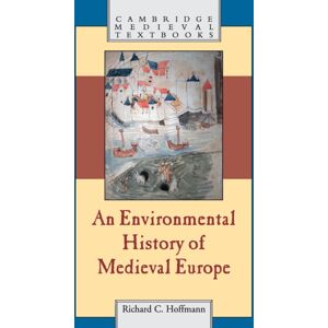 Cambridge University Press An Environmental History Of Medieval Europe Cambridge University Press An Environmental History Of Medieval Europe