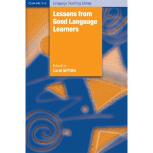 Cambridge University Press Lessons From Good Language Learners Cambridge University Press Lessons From Good Language Learners