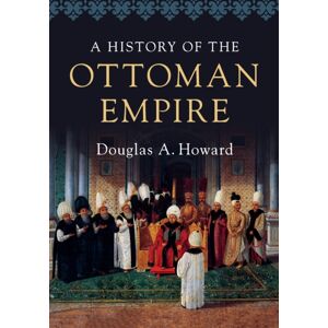 Cambridge University Press A History Of The Ottoman Empire Cambridge University Press A History Of The Ottoman Empire
