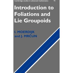 Cambridge University Press Introduction To Foliations And Lie Groupoids Cambridge University Press Introduction To Foliations And Lie Groupoids