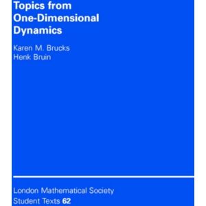 Cambridge University Press Topics From One-Dimensional Dynamics Cambridge University Press Topics From One-Dimensional Dynamics