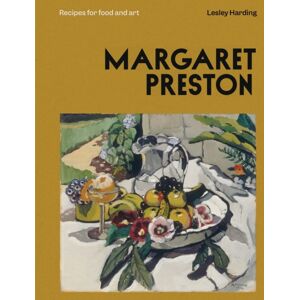 Melbourne University Press Margaret Preston : Recipes For Food And Art Melbourne University Press Margaret Preston : Recipes For Food And Art