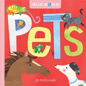 Random House USA Inc Hello, World! Pets Random House USA Inc Hello, World! Pets