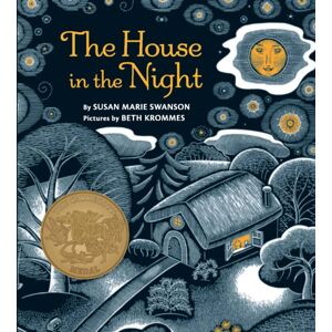 HarperCollins Publishers Inc The House In The Night : A Caldecott Award Winner HarperCollins Publishers Inc The House In The Night : A Caldecott Award Winner