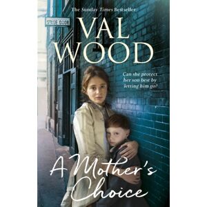 Transworld Publishers Ltd A Mother'S Choice Transworld Publishers Ltd A Mother'S Choice