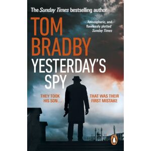 Transworld Publishers Ltd Yesterday'S Spy : The Fast-Paced Suspense Thriller From The Sunday Times selling Author Of Secret Service Transworld Publishers Ltd Yesterday'S Spy : The Fast-Paced Suspense Thriller From The Sunday Times selling Author Of Secret Service