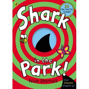 Penguin Random House Children's UK Shark In The Park Penguin Random House Children's UK Shark In The Park