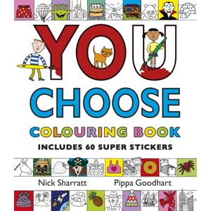 Penguin Random House Children's UK You Choose: Colouring Book With Stickers : A Story Every Time – What Will You Choose? Penguin Random House Children's UK You Choose: Colouring Book With Stickers : A Story Every Time – What Will You Choose?