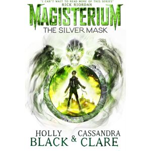 Penguin Random House Children's UK Magisterium: The Silver Mask Penguin Random House Children's UK Magisterium: The Silver Mask