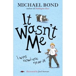 Penguin Random House Children's UK It Wasn'T Me! Penguin Random House Children's UK It Wasn'T Me!