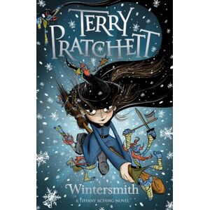 Penguin Random House Children's UK Wintersmith : A Tiffany Aching Novel Penguin Random House Children's UK Wintersmith : A Tiffany Aching Novel