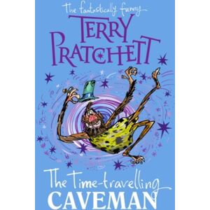 Penguin Random House Children's UK The Time-Travelling Caveman Penguin Random House Children's UK The Time-Travelling Caveman