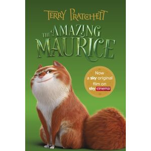 Penguin Random House Children's UK The Amazing Maurice And His Educated Rodents : Film Tie-In Penguin Random House Children's UK The Amazing Maurice And His Educated Rodents : Film Tie-In