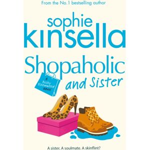 Transworld Publishers Ltd Shopaholic & Sister : (Shopaholic Book 4) Transworld Publishers Ltd Shopaholic & Sister : (Shopaholic Book 4)