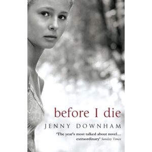 Transworld Publishers Ltd Before I Die Transworld Publishers Ltd Before I Die