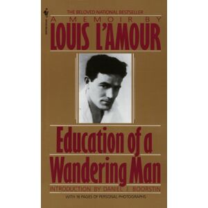 Random House USA Inc Education Of A Wandering Man : A Memoir Random House USA Inc Education Of A Wandering Man : A Memoir