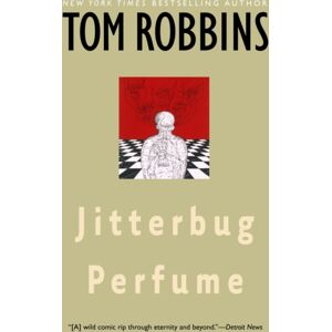 Random House USA Inc Jitterbug Perfume : A Novel Random House USA Inc Jitterbug Perfume : A Novel