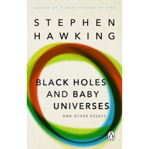 Transworld Publishers Ltd Black Holes And Baby Universes And Other Essays Transworld Publishers Ltd Black Holes And Baby Universes And Other Essays