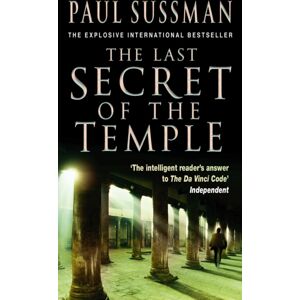 Transworld Publishers Ltd The Last Secret Of The Temple : A Rip-Roaring, Edge-Of-Your-Seat Adventure Thriller Transworld Publishers Ltd The Last Secret Of The Temple : A Rip-Roaring, Edge-Of-Your-Seat Adventure Thriller