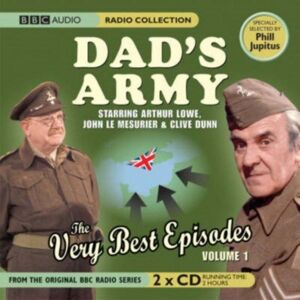 BBC Audio, A Division Of Random House Dad'S Army: The Very Episodes : Volume 1 BBC Audio, A Division Of Random House Dad'S Army: The Very Episodes : Volume 1