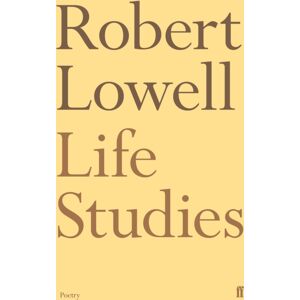 Faber & Faber Life Studies Faber & Faber Life Studies
