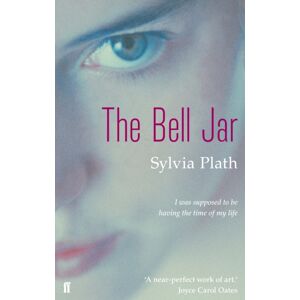 Faber & Faber The Bell Jar Faber & Faber The Bell Jar