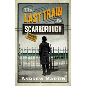 Faber & Faber The Last Train To Scarborough Faber & Faber The Last Train To Scarborough