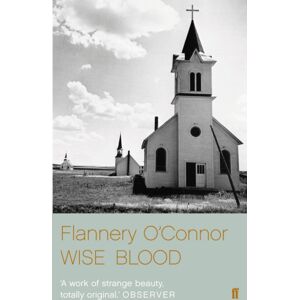 Faber & Faber Wise Blood Faber & Faber Wise Blood