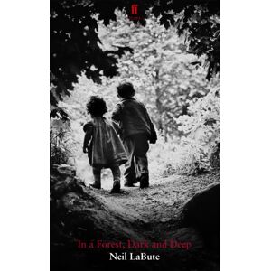 Faber & Faber In A Forest, Dark And Deep Faber & Faber In A Forest, Dark And Deep