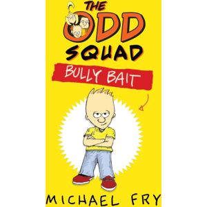 Faber & Faber The Odd Squad: Bully Bait Faber & Faber The Odd Squad: Bully Bait