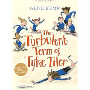 Faber & Faber The Turbulent Term Of Tyke Tiler Faber & Faber The Turbulent Term Of Tyke Tiler