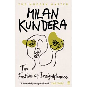 Faber & Faber The Festival Of Insignificance Faber & Faber The Festival Of Insignificance