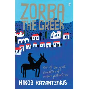 Faber & Faber Zorba The Greek Faber & Faber Zorba The Greek