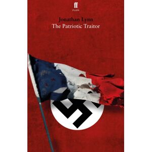 Faber & Faber The Patriotic Traitor Faber & Faber The Patriotic Traitor