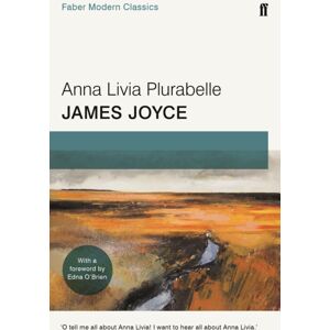 Faber & Faber Anna Livia Plurabelle : Faber Modern Classics Faber & Faber Anna Livia Plurabelle : Faber Modern Classics
