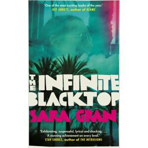 Faber & Faber The Infinite Blacktop : A Claire Dewitt Novel Faber & Faber The Infinite Blacktop : A Claire Dewitt Novel