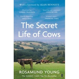 Faber & Faber The Secret Life Of Cows Faber & Faber The Secret Life Of Cows